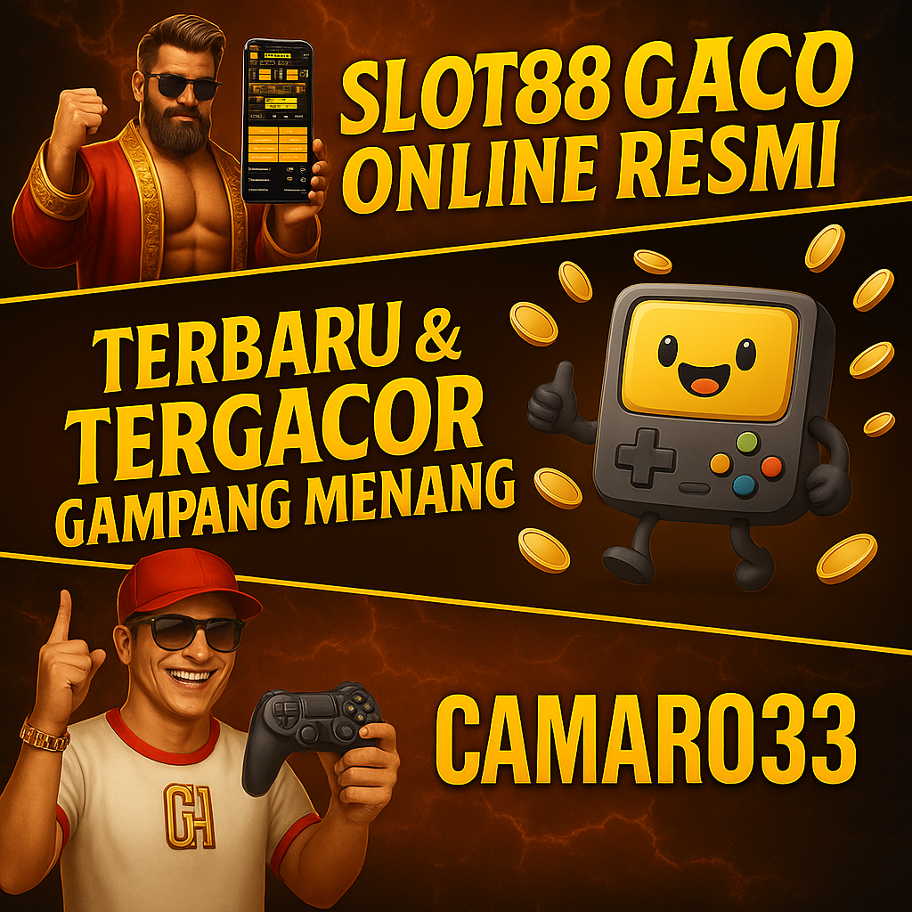 Slot88 Gacor Online Resmi Situs Camaro33 Terbaru & Tergacor Gampang Menang Hari Ini